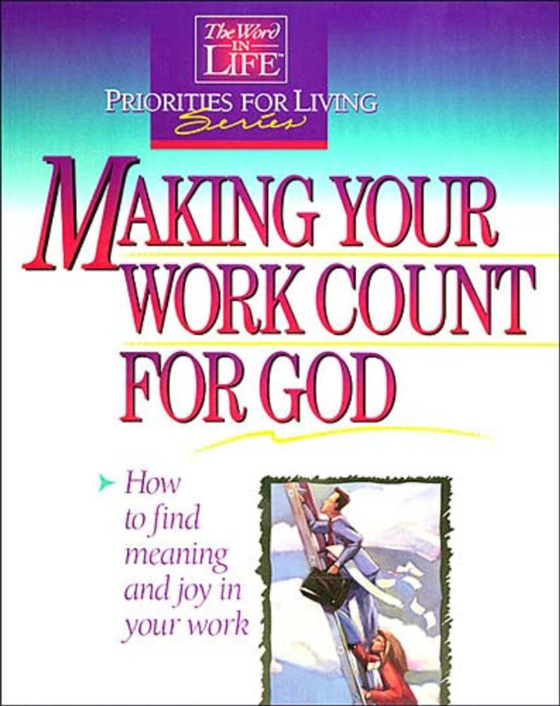 Making Your Work Count for God