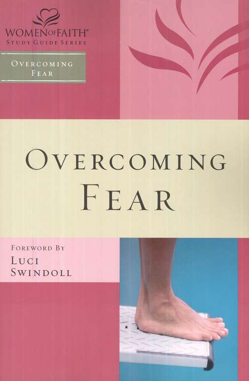 Overcoming Fear