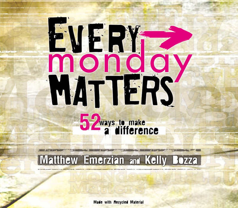 Every Monday Matters