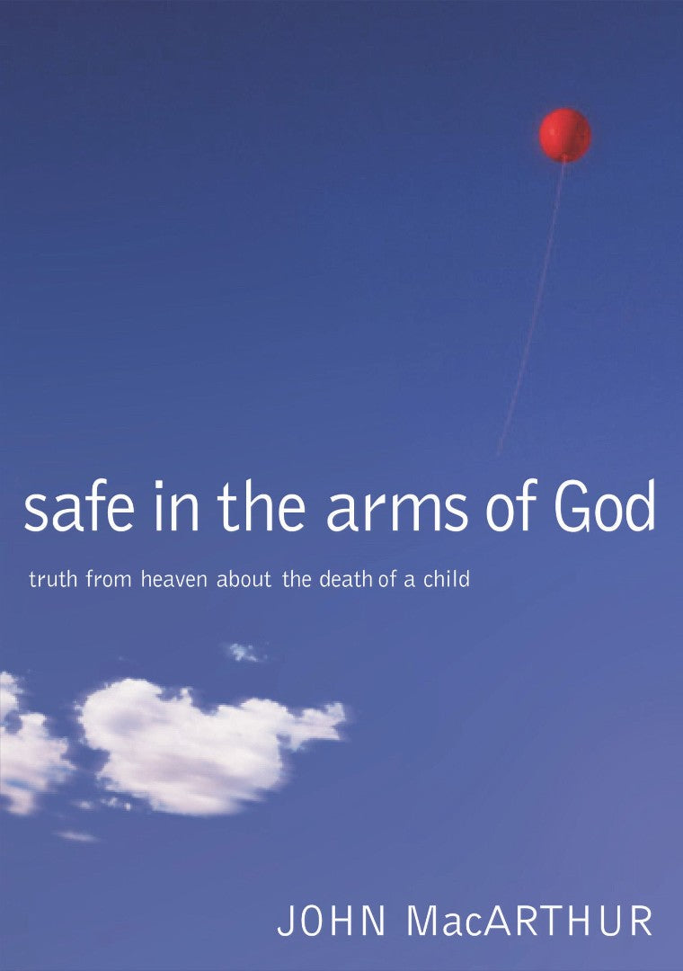 Safe In The Arms Of God