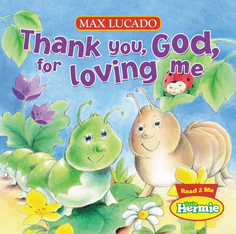 Thank You, God, For Loving Me