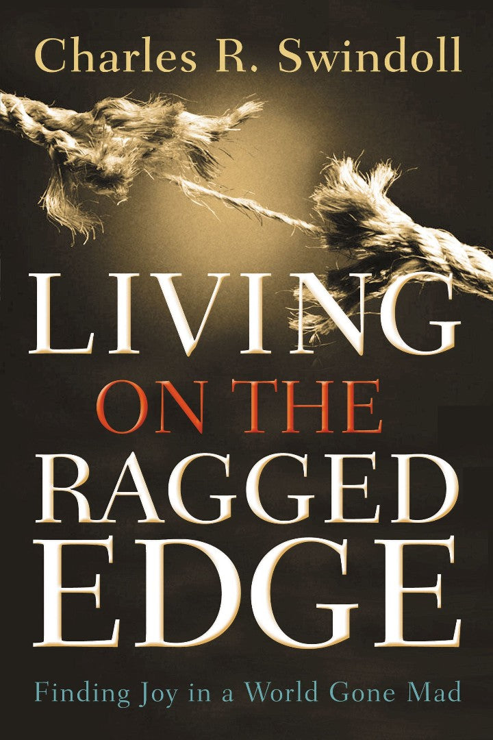 Living On The Ragged Edge