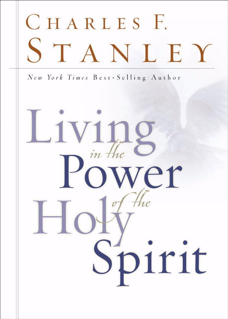 Living In The Power Of The Holy Spirit