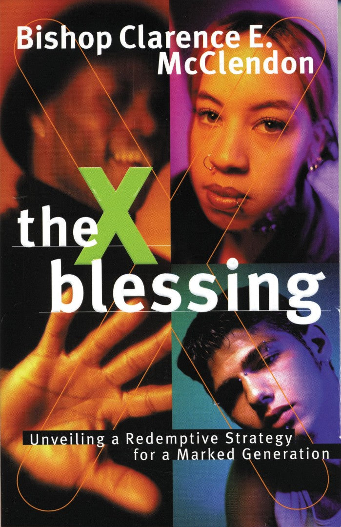 The X Blessing