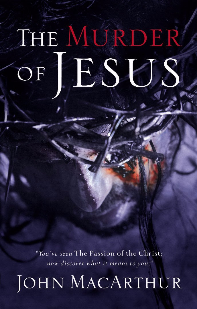 The Murder Of Jesus