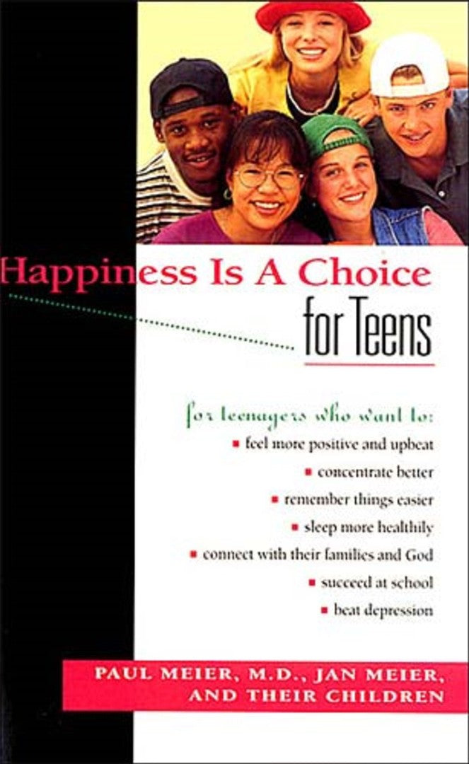 Happiness is a Choice for Teens