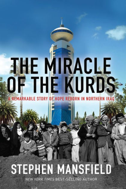 The Miracle Of The Kurds