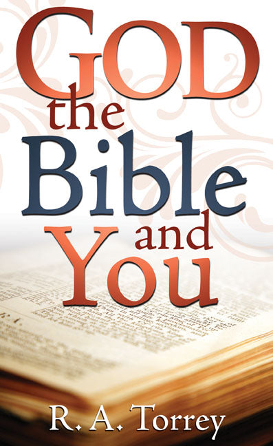 God The Bible And You