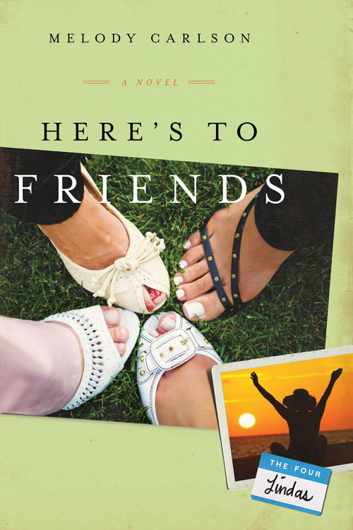 Here'S To Friends!