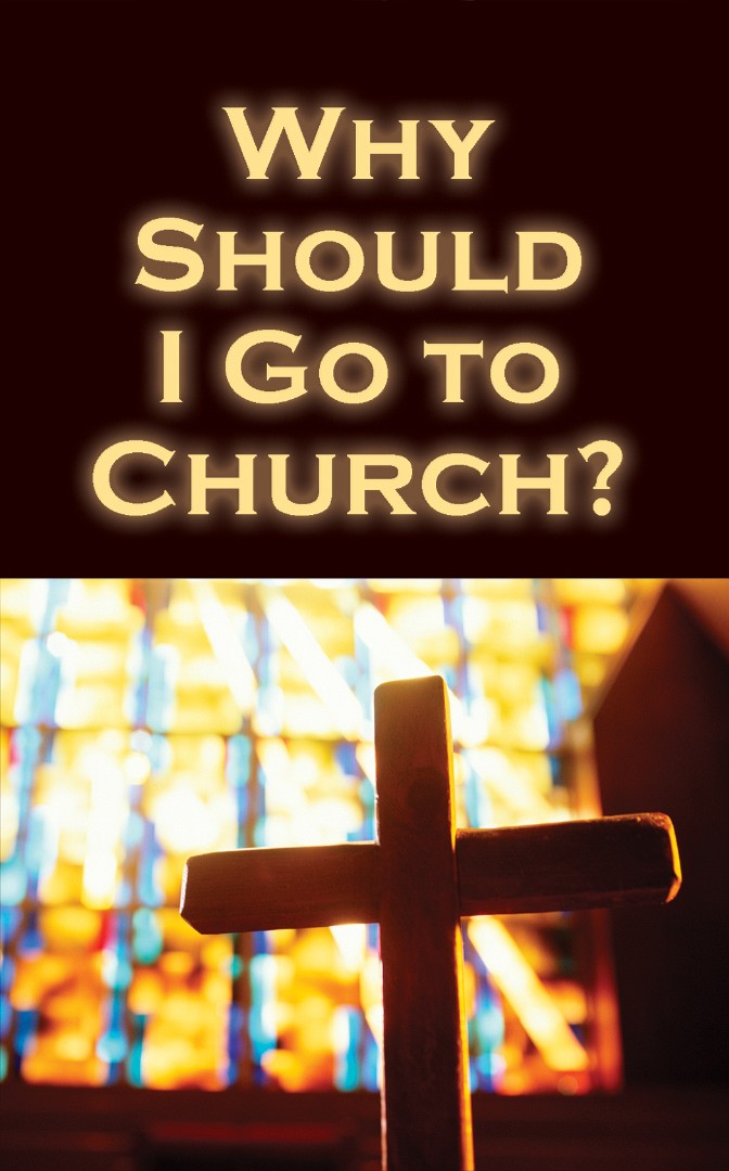 Why Should I Go To Church? (Pack Of 25)