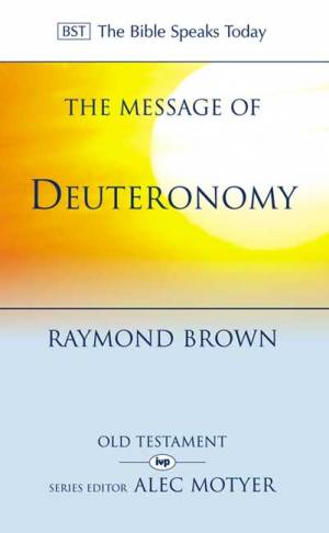 The BST Message of Deuteronomy