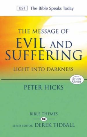 The BST Message of Evil and Suffering