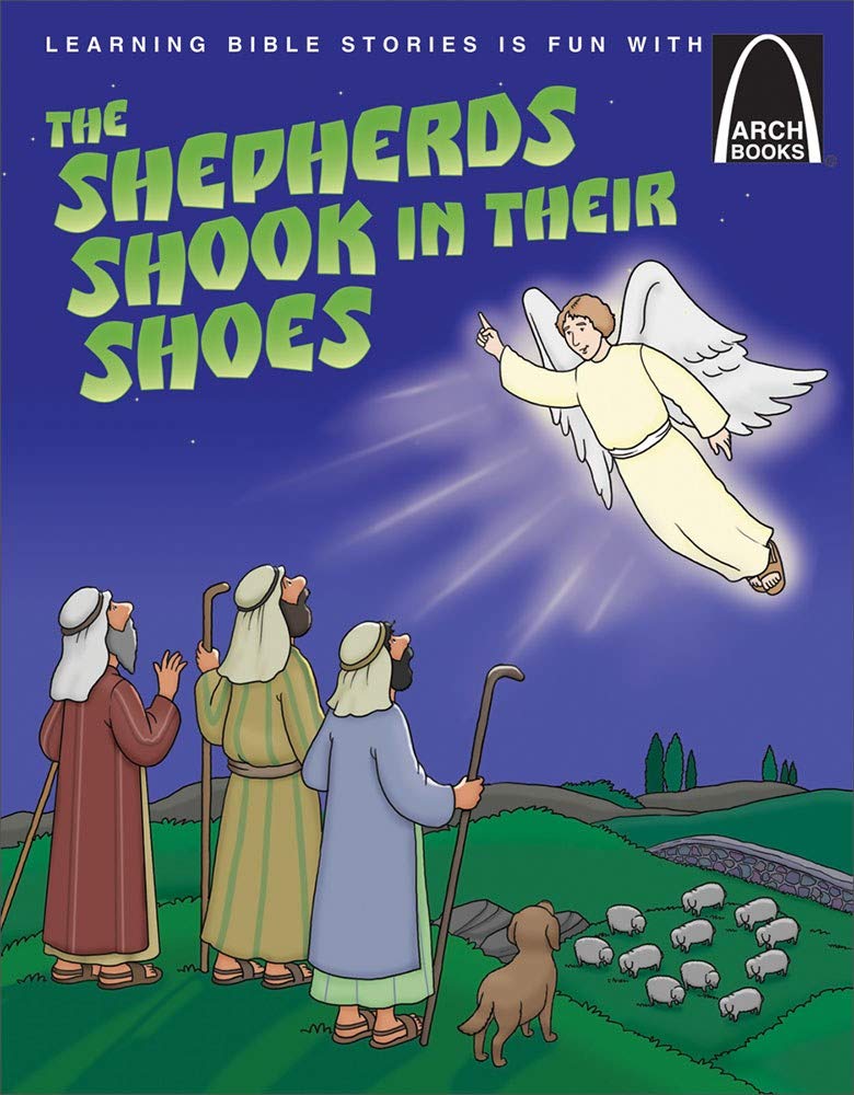 Shepherds Shook in Their Shoes, The (Arch Books)