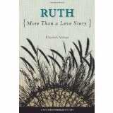 Ruth: More Than A Love Story