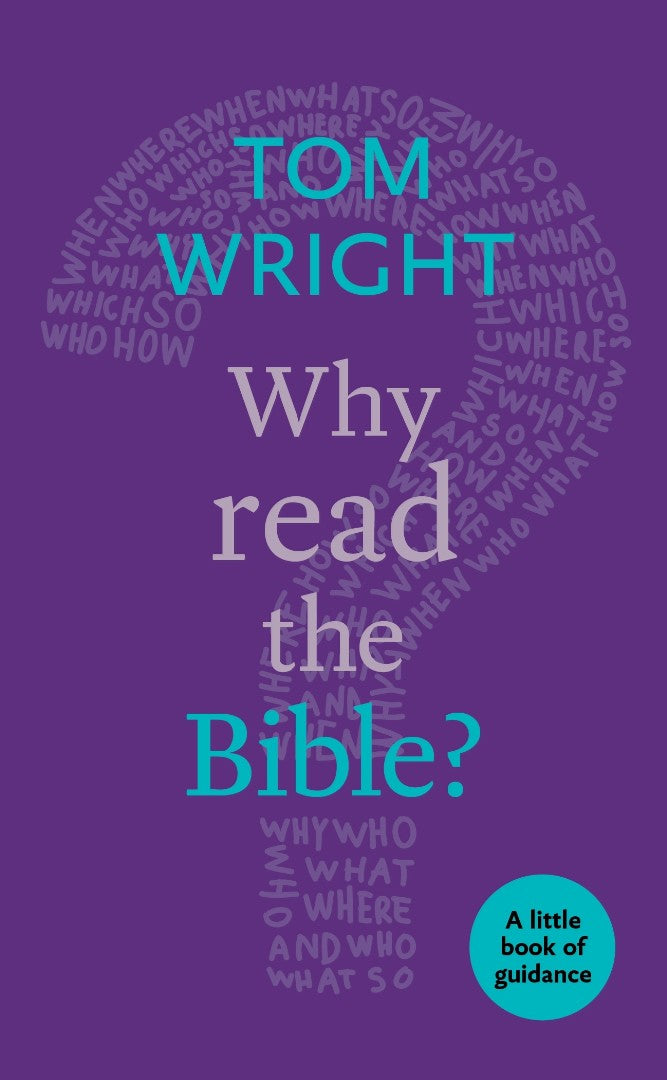 Why Read The Bible?