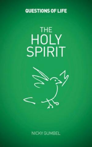 Questions of Life: The Holy Spirit