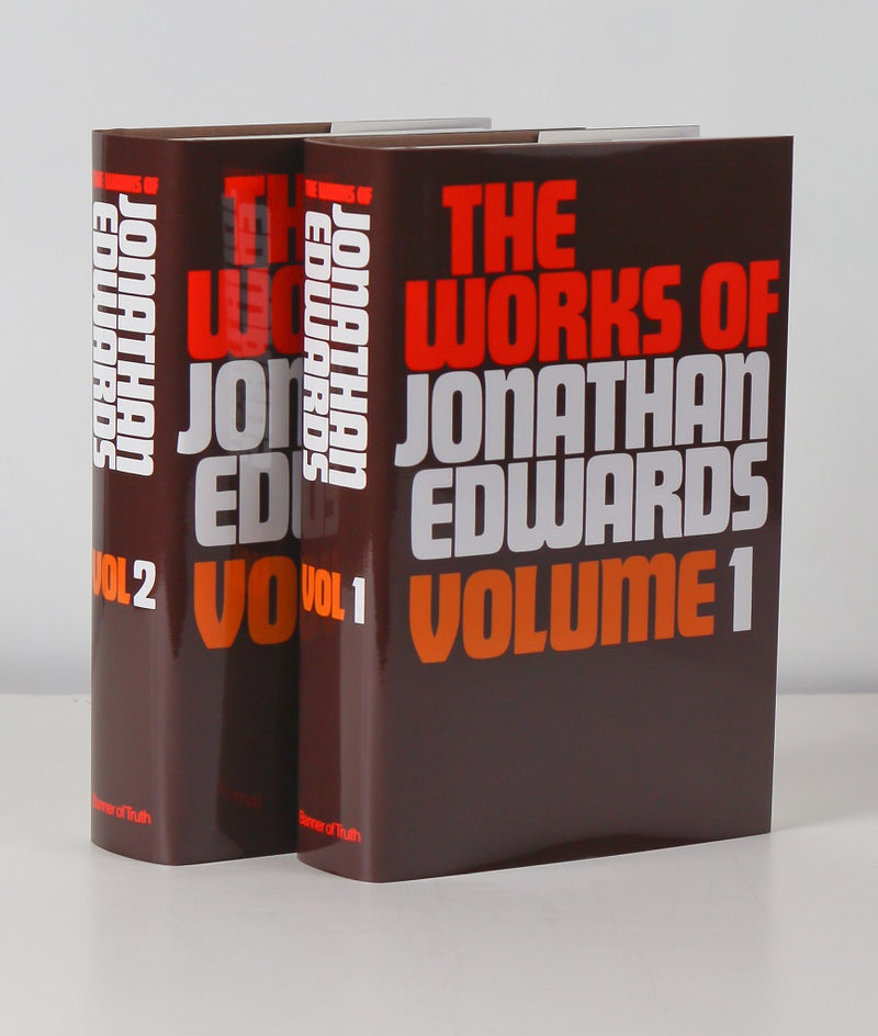 Works of Jonathan Edwards, The: 2 Volume Set