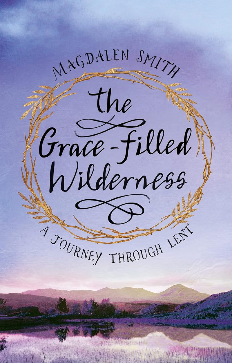 The Grace-filled Wilderness