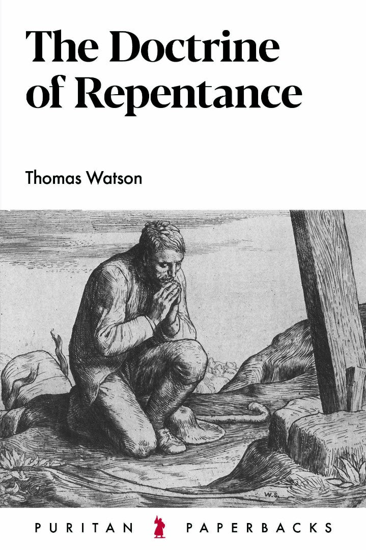 The Doctrine of Repentance