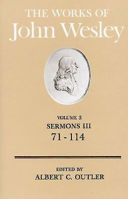 The Works of John Wesley Volume 3