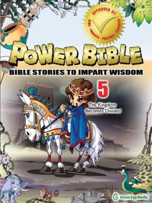 Power Bible 5: Kingdom Becomes Divided