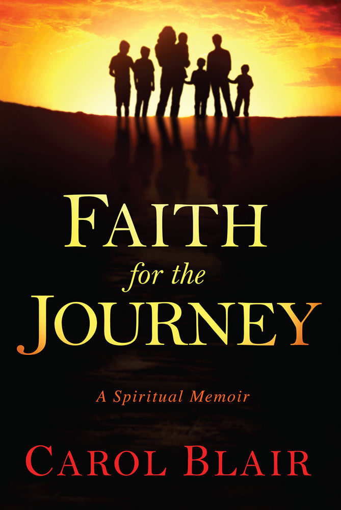 Faith For The Journey