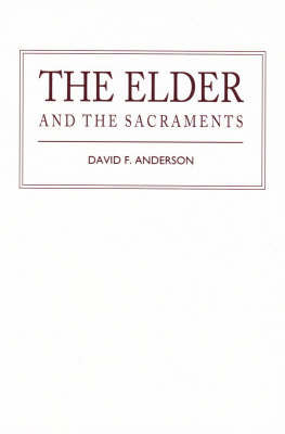 The Elder And The Sacraments