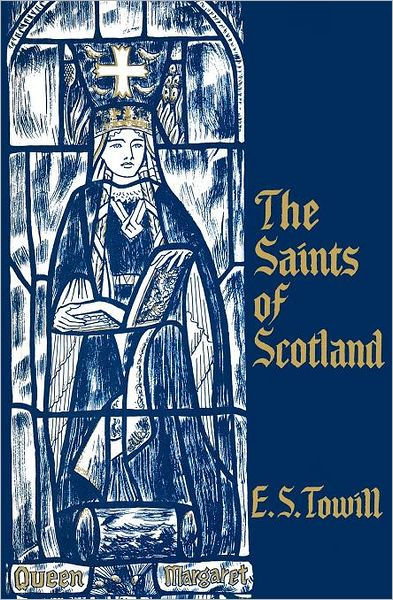 The Saints Of Scotland