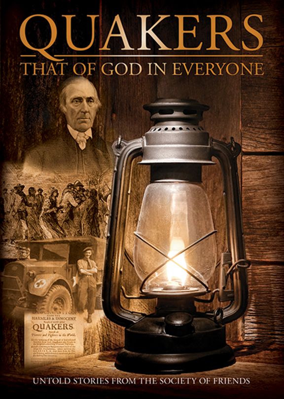 Quakers: That of God in Everyone