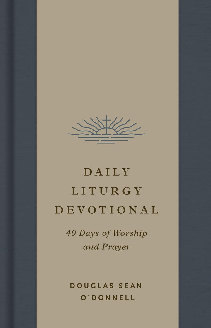 Daily Liturgy Devotional