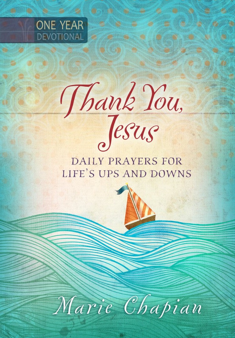 One Year Devotional: Thank You, Jesus