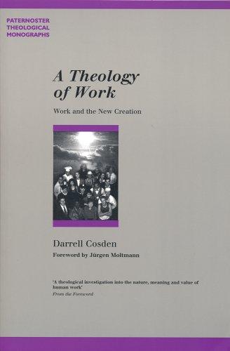 A Theology Of Work