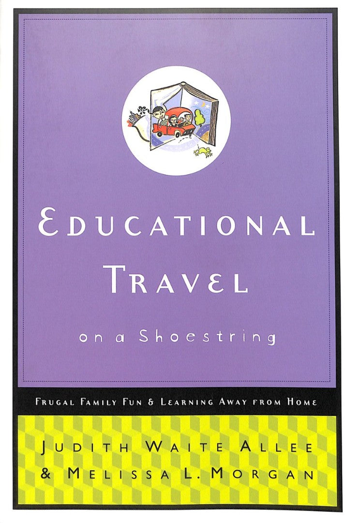 Educational Travel On A Shoestring