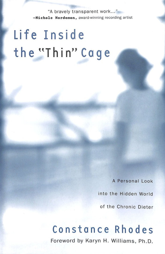 Life Inside The ""Thin"" Cage