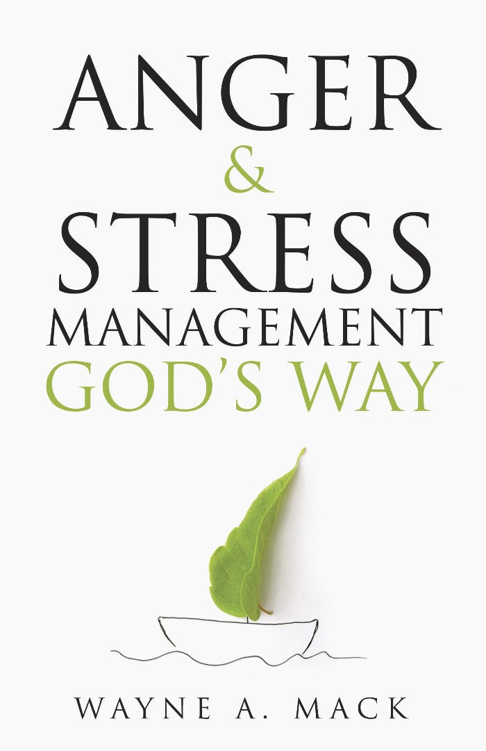 Anger and Stress Management God&