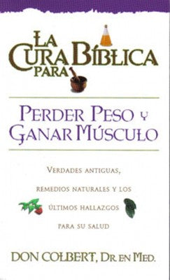 La Cura Biblica Para Perder Peso