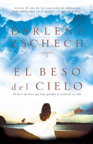 El Beso Del Cielo