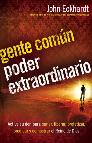 Gente Común, Poder Extraordinario