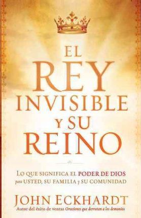 El Rey Invisible y Su Reino