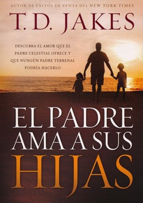 El Padre Ama a Sus Hijas