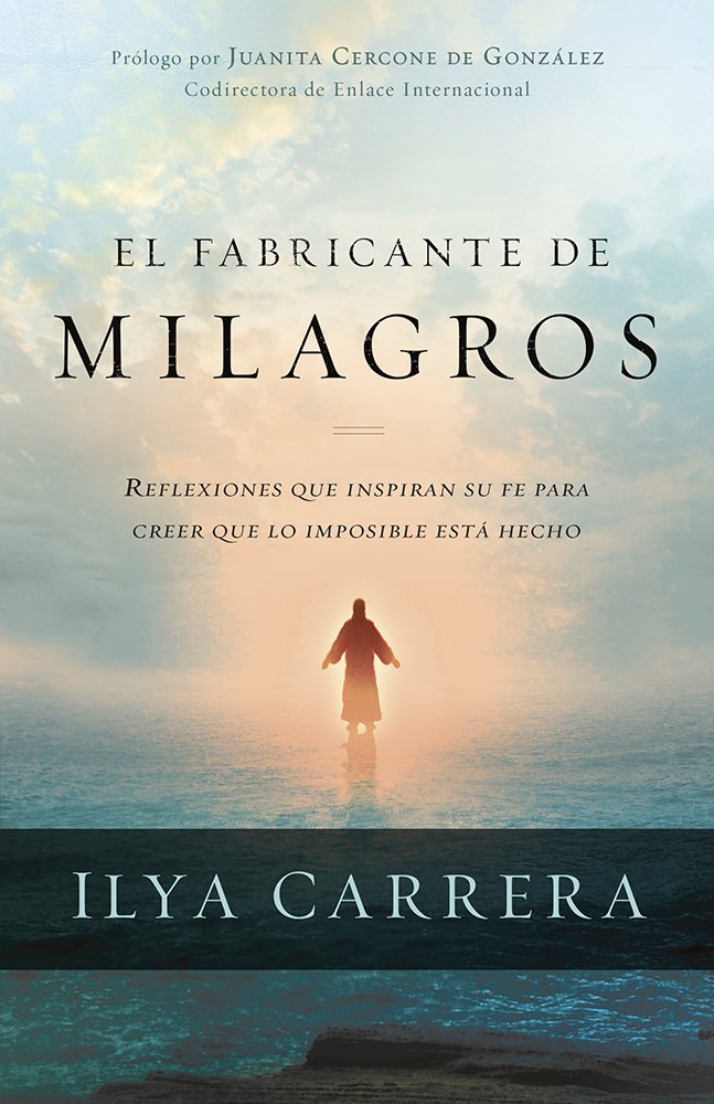 El Fabricante de Milagros