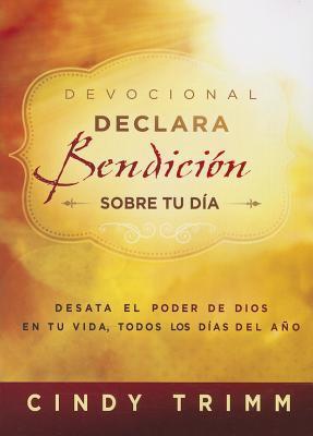 Devocional Declara Bendición Sobre tu Día