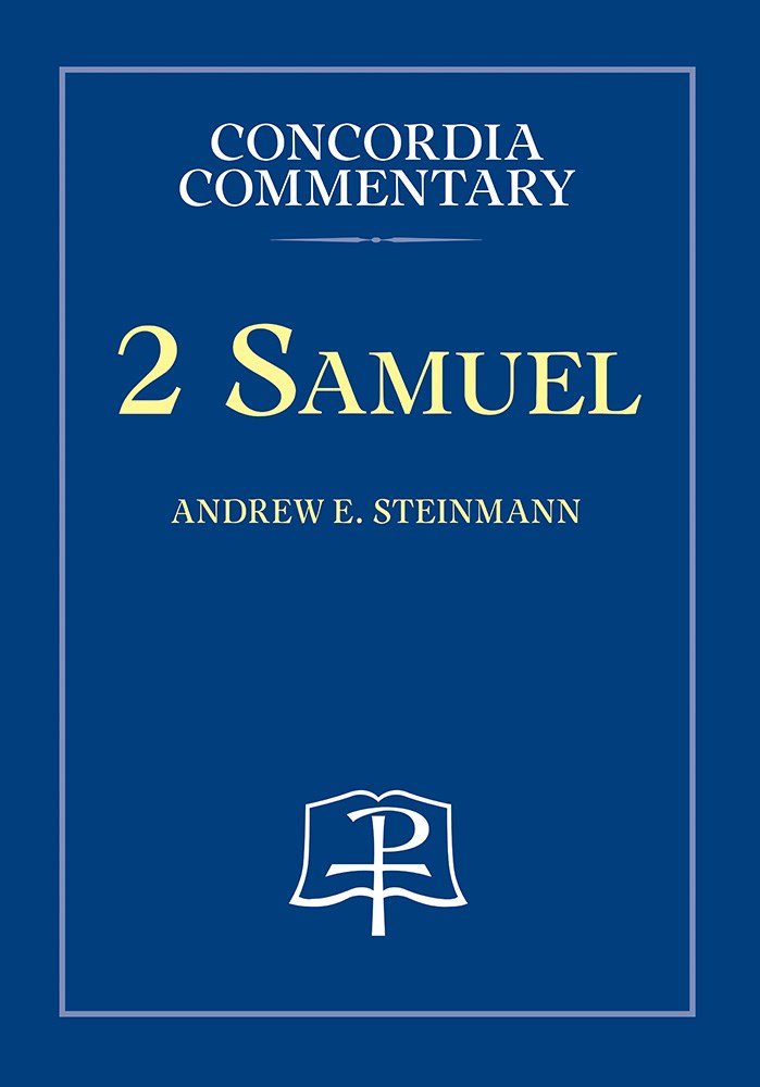 2 Samuel Concordia Commentary