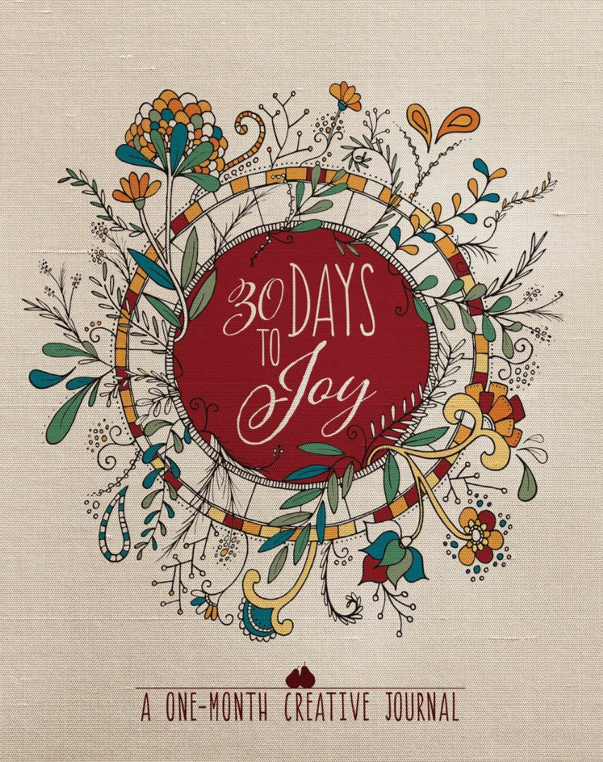 30 Days To Joy