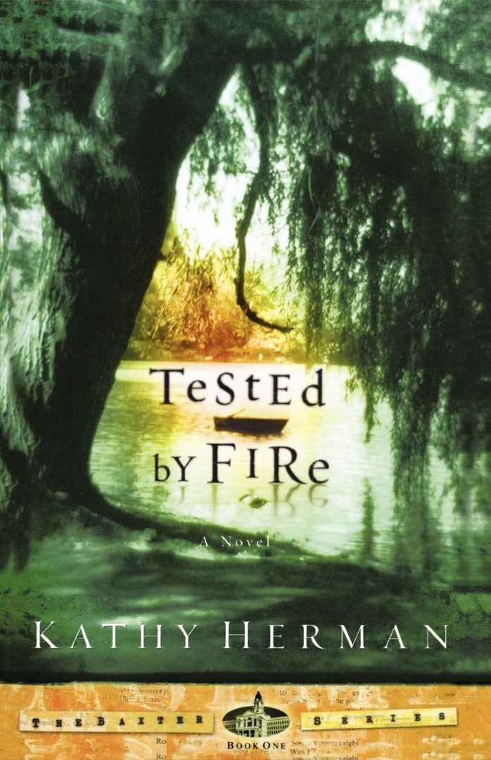 Tested By Fire