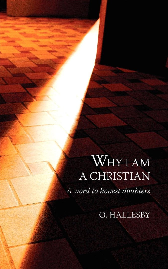 Why I Am a Christian