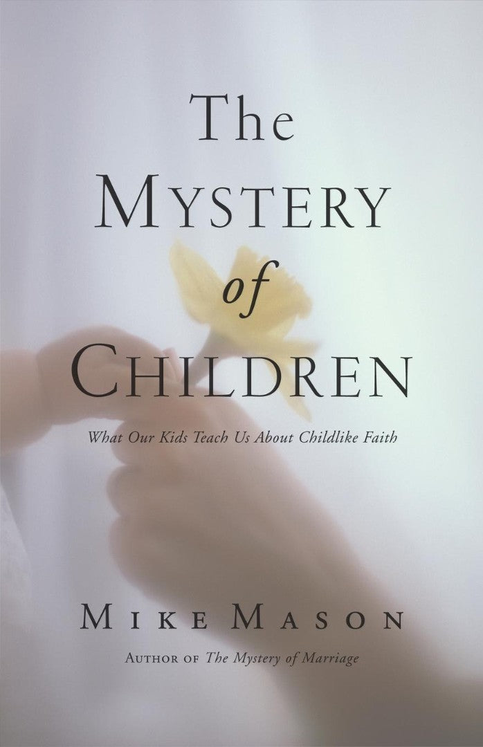 The Mystery of Children