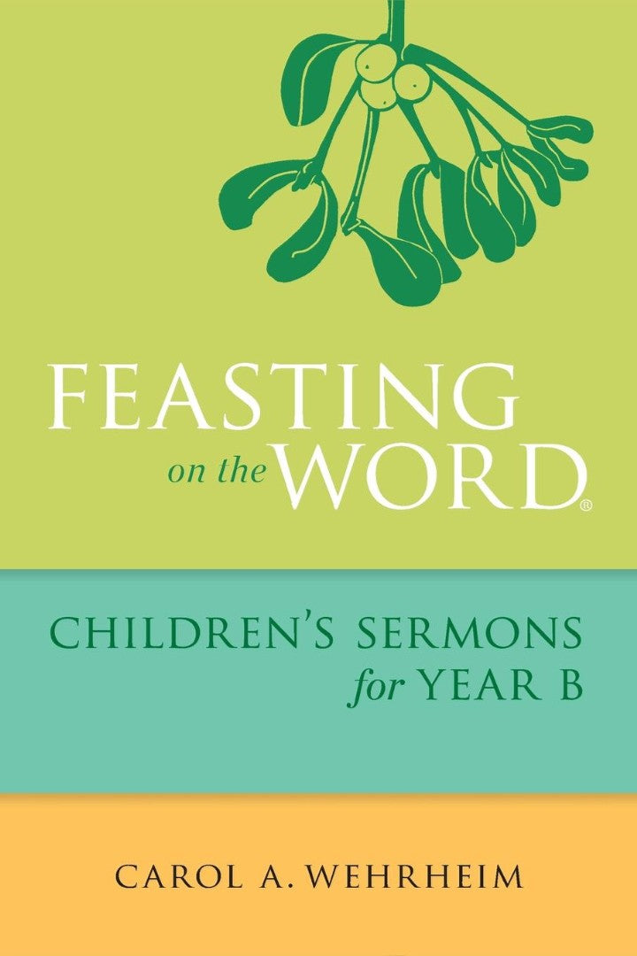 Feasting on the Word Children&