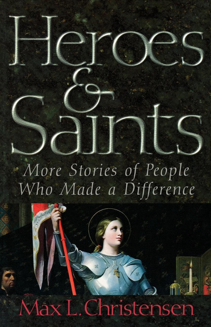 Heroes and Saints