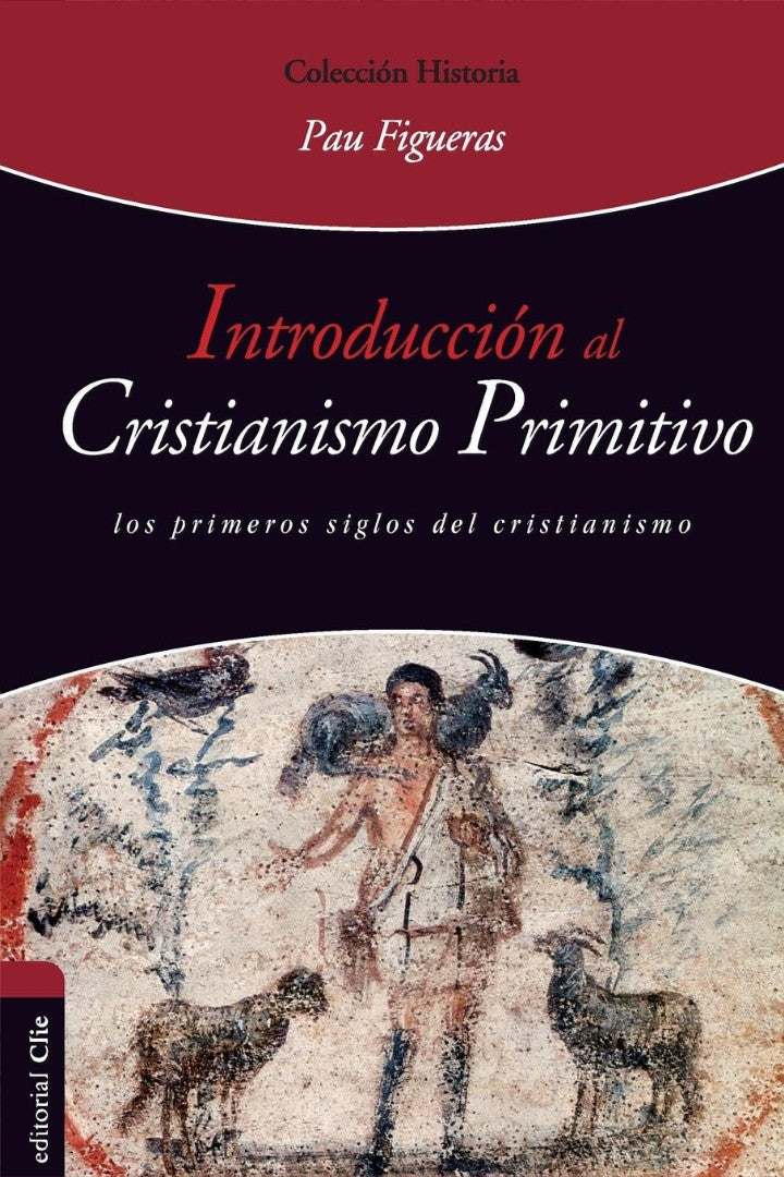 Introducción al cristianismo primitivo